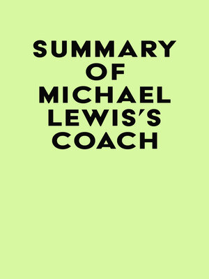 cover image of Summary of Michael Lewis's Coach